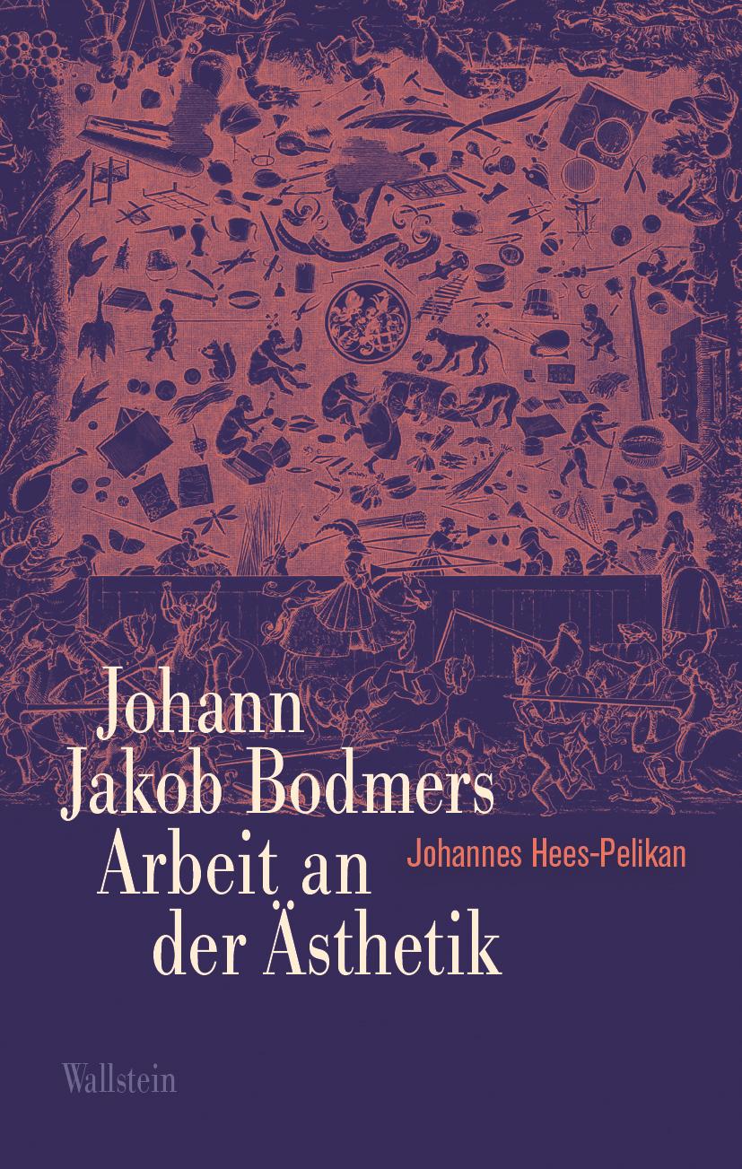 Cover: 9783835356764 | Johann Jakob Bodmers Arbeit an der Ästhetik | Johannes Hees-Pelikan