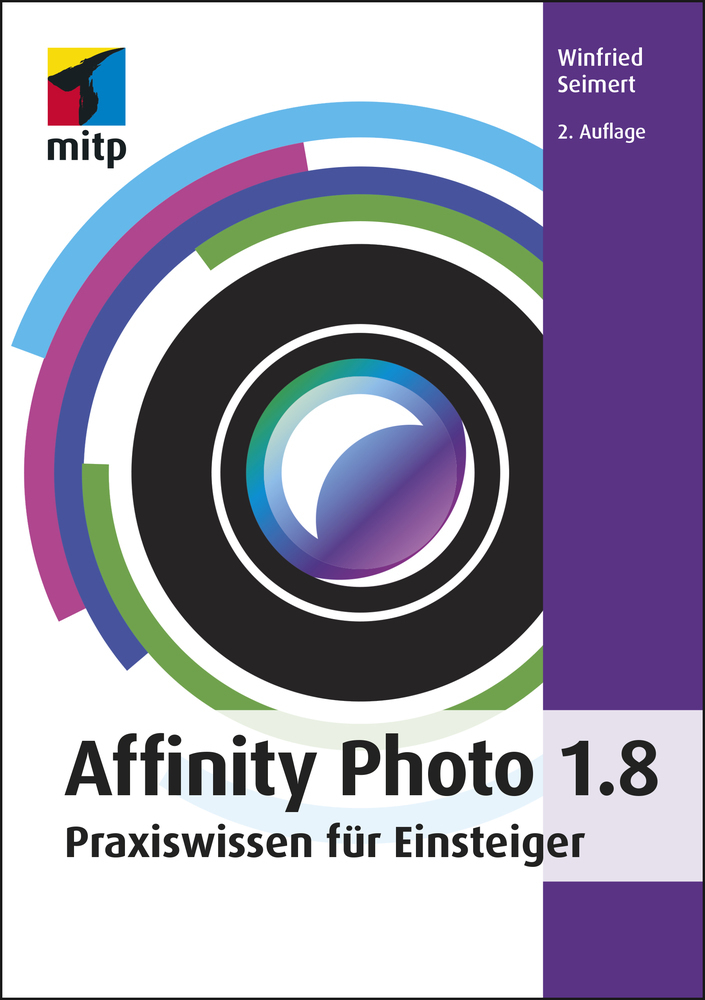 Cover: 9783747502846 | Affinity Photo 1.8 | Praxiswissen für Einsteiger | Winfried Seimert
