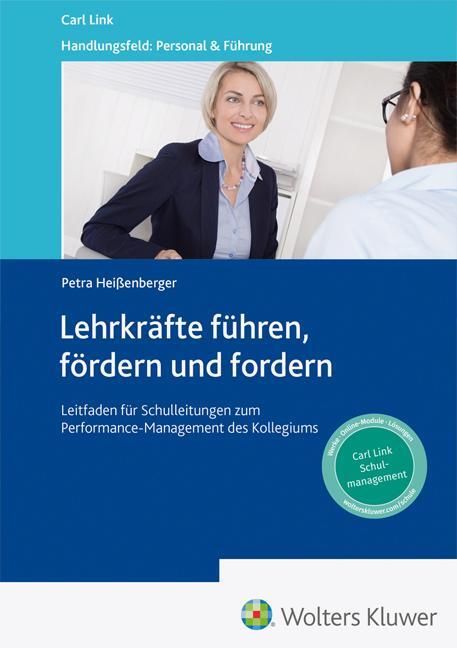 Cover: 9783556099377 | Lehrkräfte führen, fördern und fordern | Petra Heißenberger | Buch