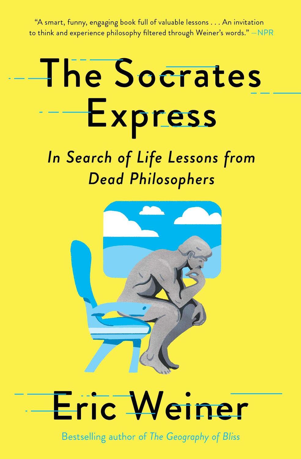 Cover: 9781501129025 | The Socrates Express: In Search of Life Lessons from Dead Philosophers