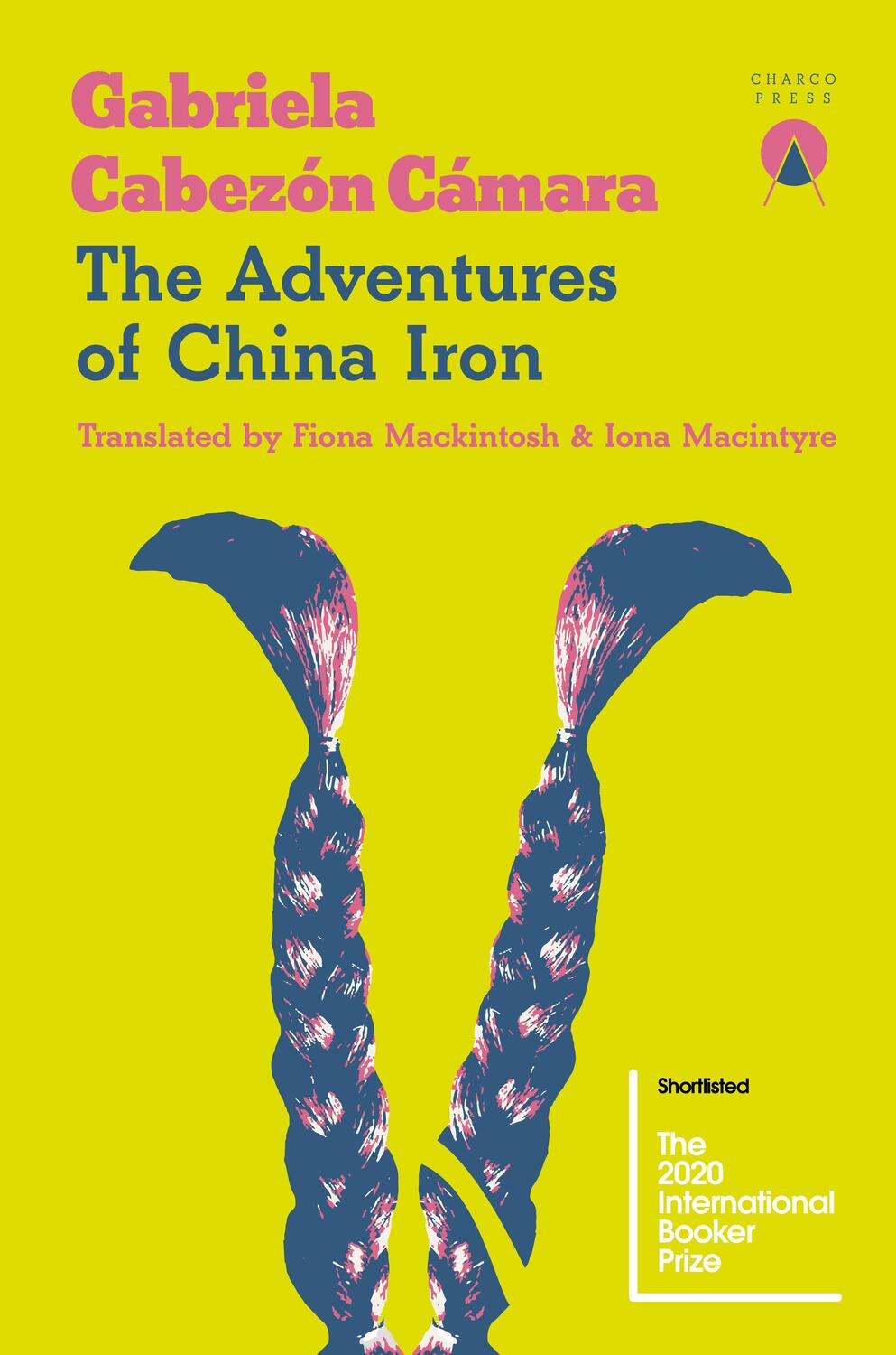 Cover: 9781916465664 | The Adventures of China Iron | Gabriela Cabezon Camara | Taschenbuch