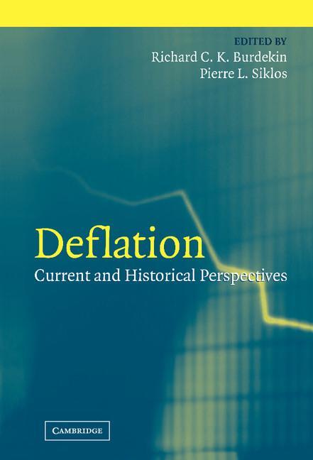 Cover: 9780521837996 | Deflation | Pierre L. Siklos | Buch | HC gerader Rücken kaschiert