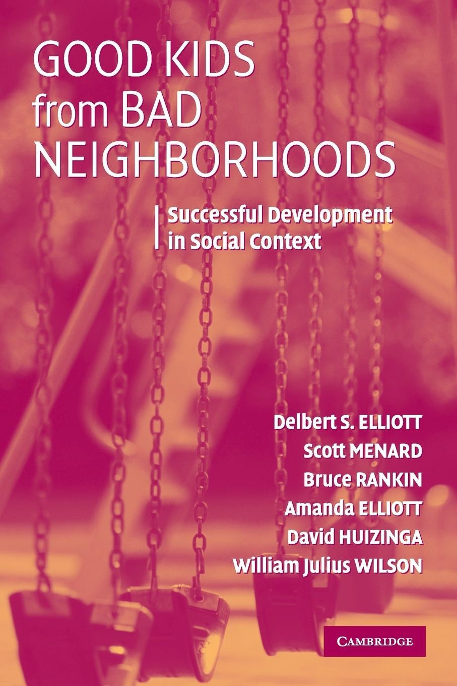 Cover: 9780521682213 | Good Kids from Bad Neighborhoods | Delbert S. Elliott (u. a.) | Buch