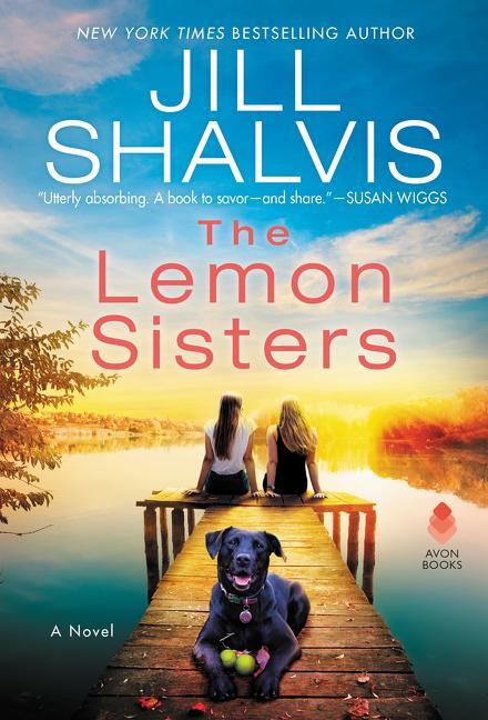Cover: 9780062883506 | The Lemon Sisters | Jill Shalvis | Taschenbuch | Englisch | 2021