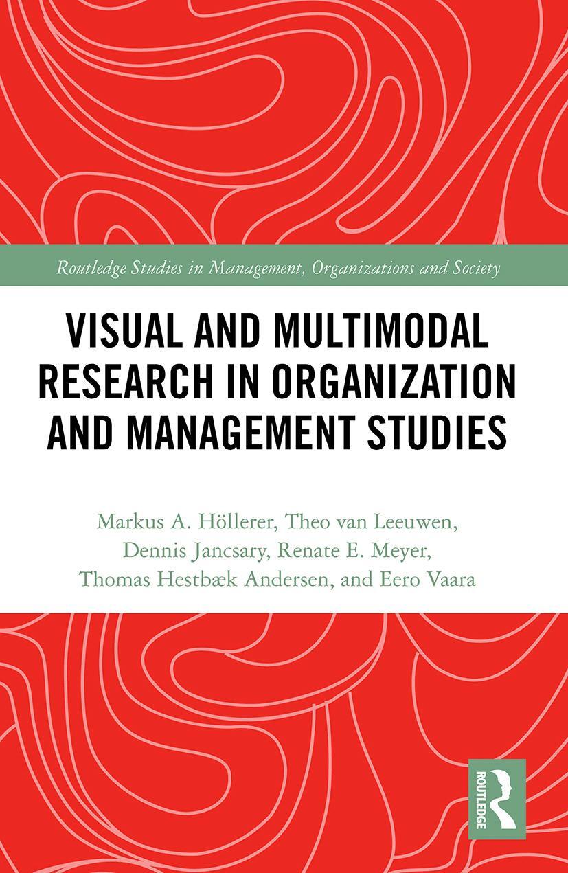 Cover: 9780367786847 | Visual and Multimodal Research in Organization and Management Studies