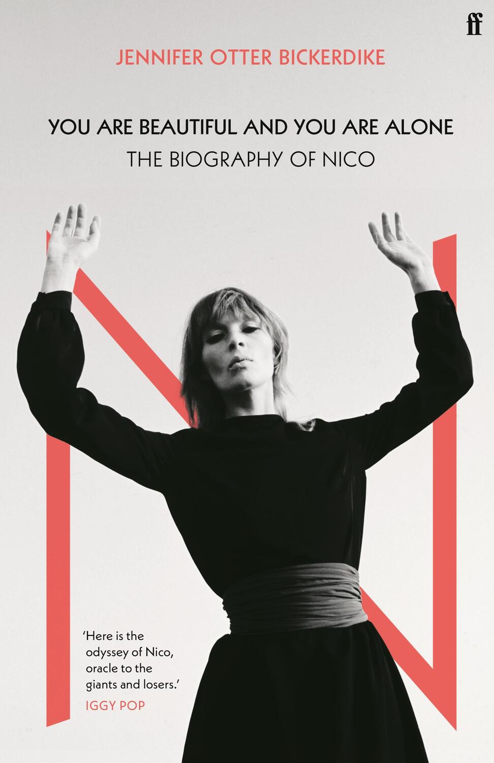 Cover: 9780571350018 | You Are Beautiful and You are Alone | The Biography of Nico | Buch