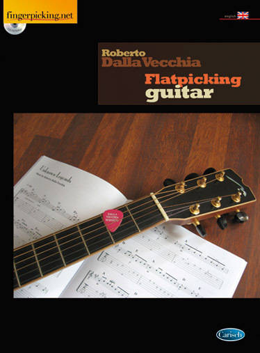 Cover: 9788850725205 | Flatpicking Guitar (English Version) | Roberto Dalla Vecchia