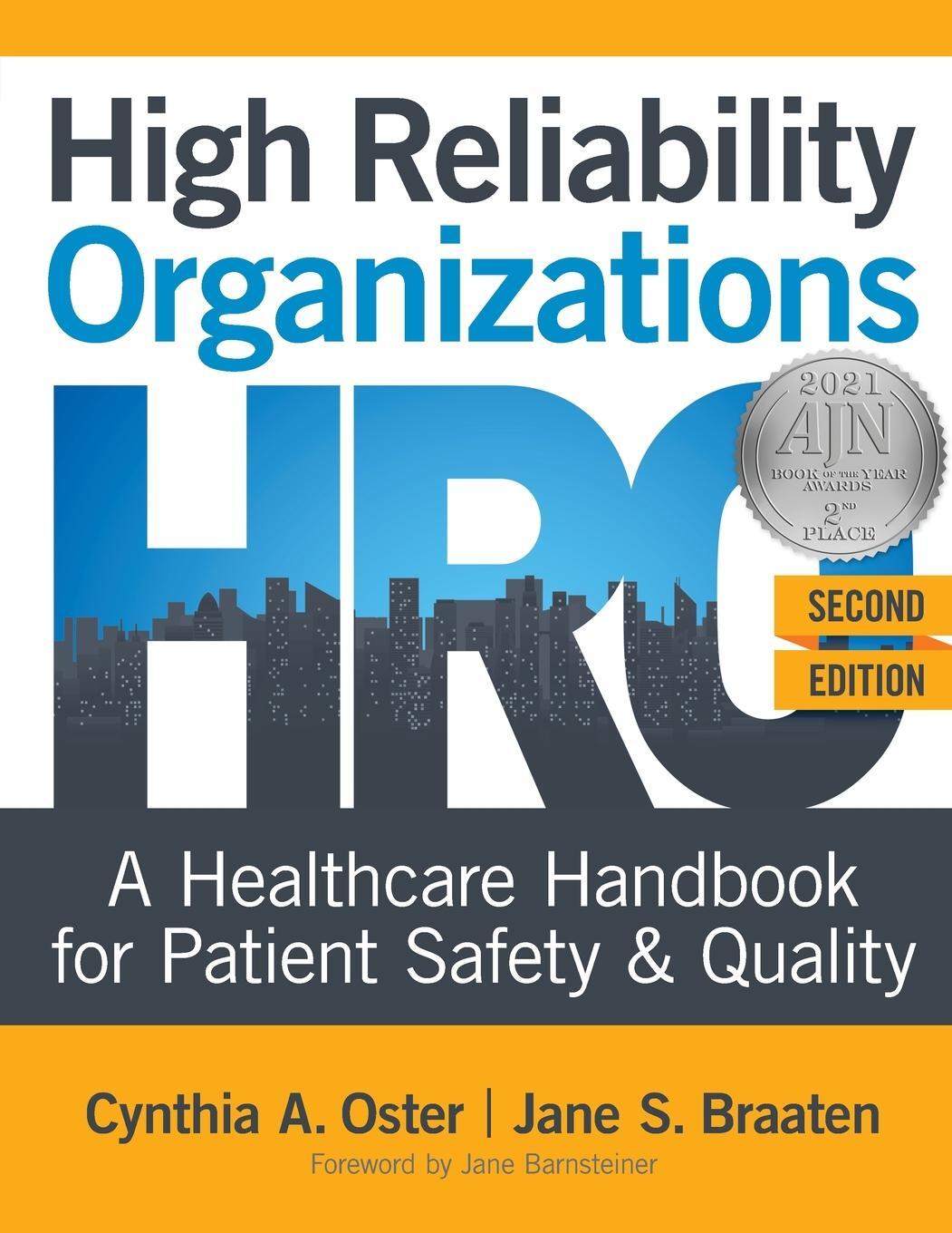 Cover: 9781948057776 | High Reliability Organizations, Second Edition | Cynthia A. Oster