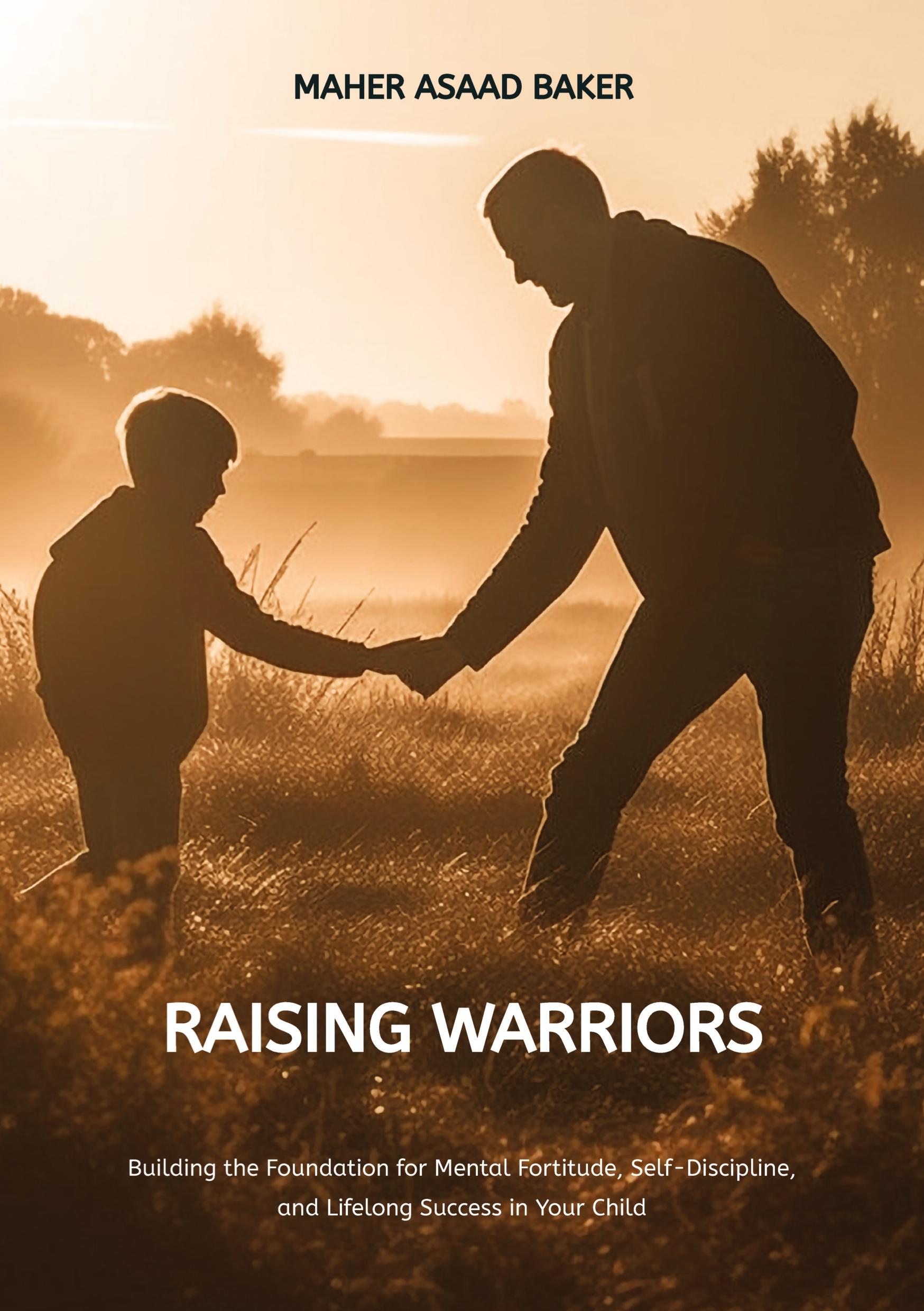 Cover: 9783384251077 | Raising Warriors | Maher Asaad Baker | Taschenbuch | Paperback | 2024