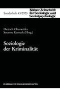 Cover: 9783531140599 | Soziologie der Kriminalität | Susanne Karstedt (u. a.) | Taschenbuch