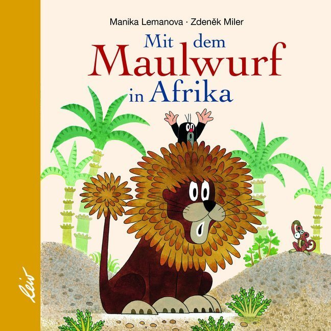 Cover: 9783896035042 | Mit dem Maulwurf in Afrika | Manika Lemanova | Buch | Unzerr. | 12 S.