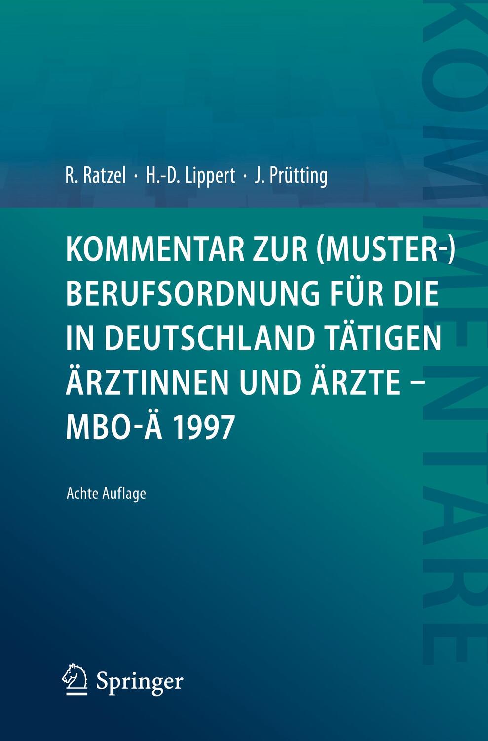 Cover: 9783662647233 | Kommentar zur (Muster-)Berufsordnung für die in Deutschland tätigen...