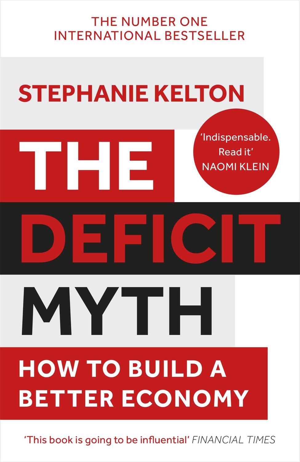 Cover: 9781529352566 | The Deficit Myth | Stephanie Kelton | Taschenbuch | XX | Englisch