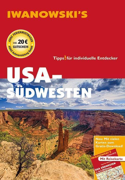 Cover: 9783861971788 | USA-Südwesten - Reiseführer von Iwanowski | Dirk Kruse-Etzbach (u. a.)