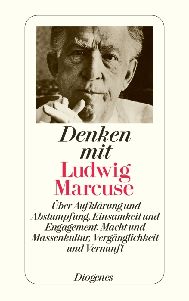 Cover: 9783257237382 | Denken mit Ludwig Marcuse | Ludwig Marcuse | Taschenbuch | 2008