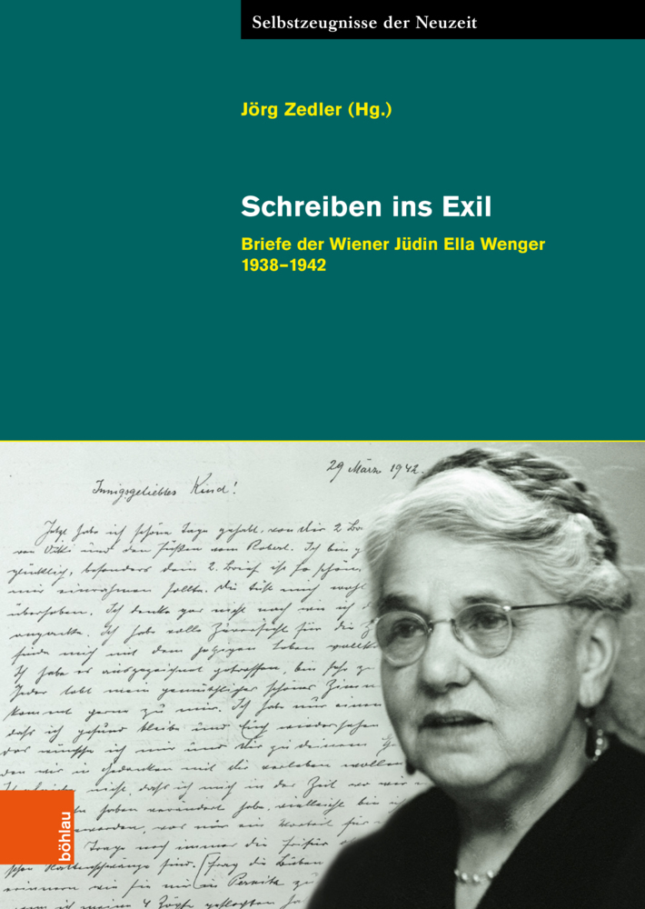 Cover: 9783412527129 | Schreiben ins Exil | Briefe der Wiener Jüdin Ella Wenger 1938-1942