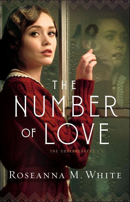 Cover: 9780764231810 | The Number of Love | Roseanna M. White | Taschenbuch | Englisch | 2019