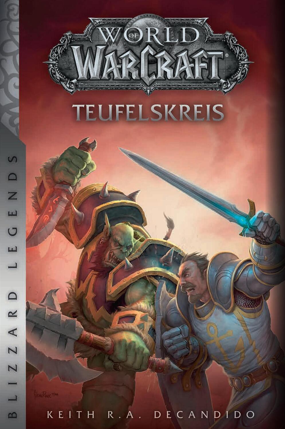 Cover: 9783833237683 | World of Warcraft: Teufelskreis | Blizzard Legends | Decandido | Buch