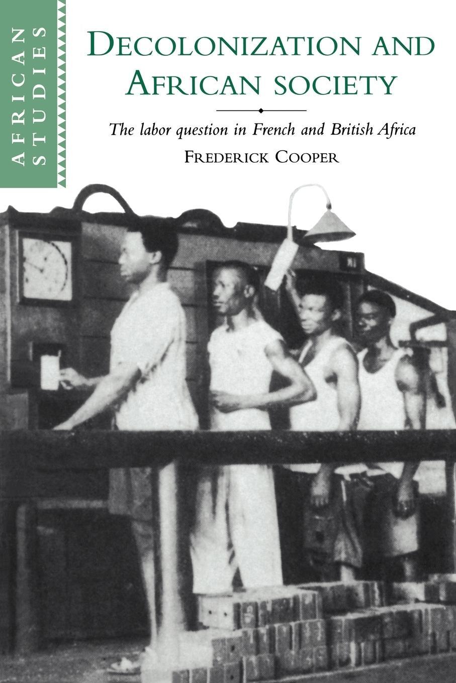 Cover: 9780521566001 | Decolonization and African Society | Frederick Cooper (u. a.) | Buch