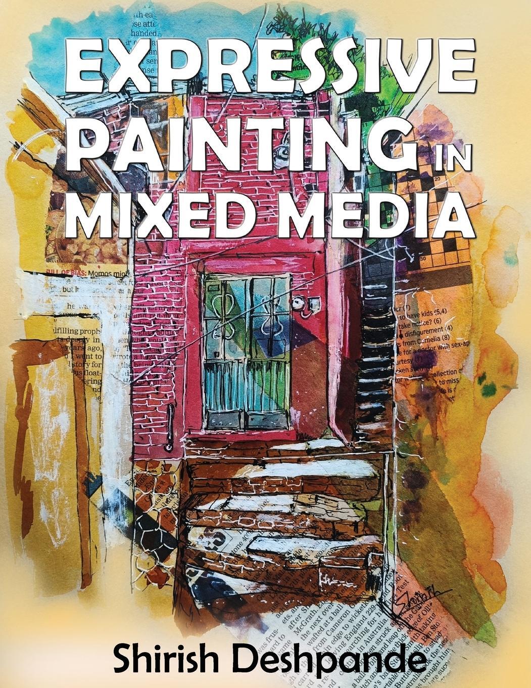 Cover: 9788195544677 | Expressive Painting in Mixed Media | Shirish Deshpande | Taschenbuch