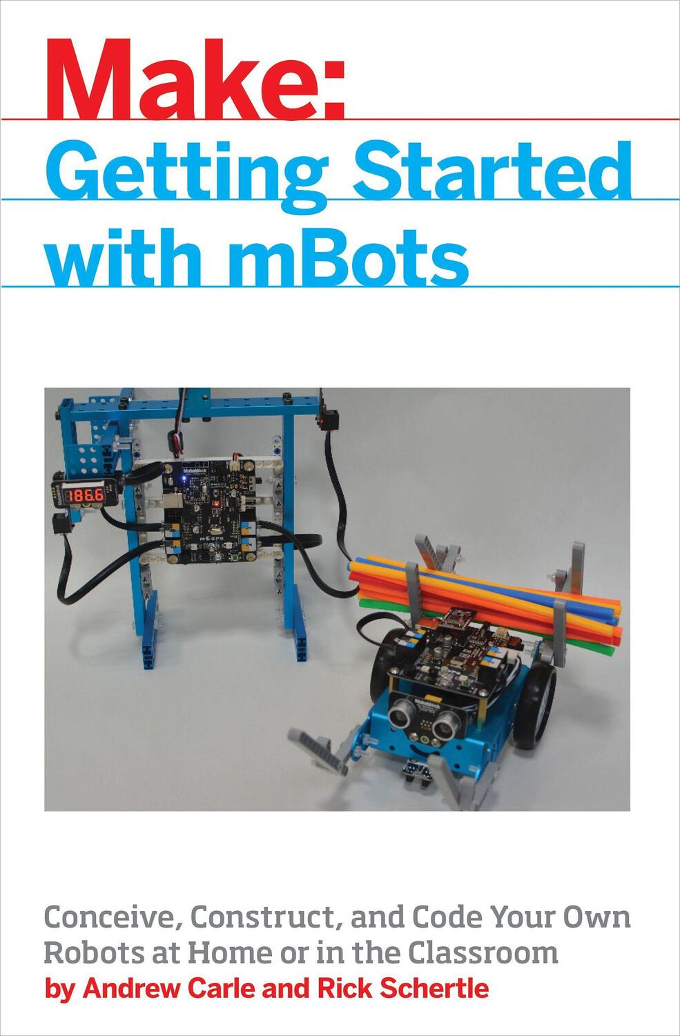 Cover: 9781680452969 | mBots for Makers | Andrew Carle (u. a.) | Taschenbuch | Englisch