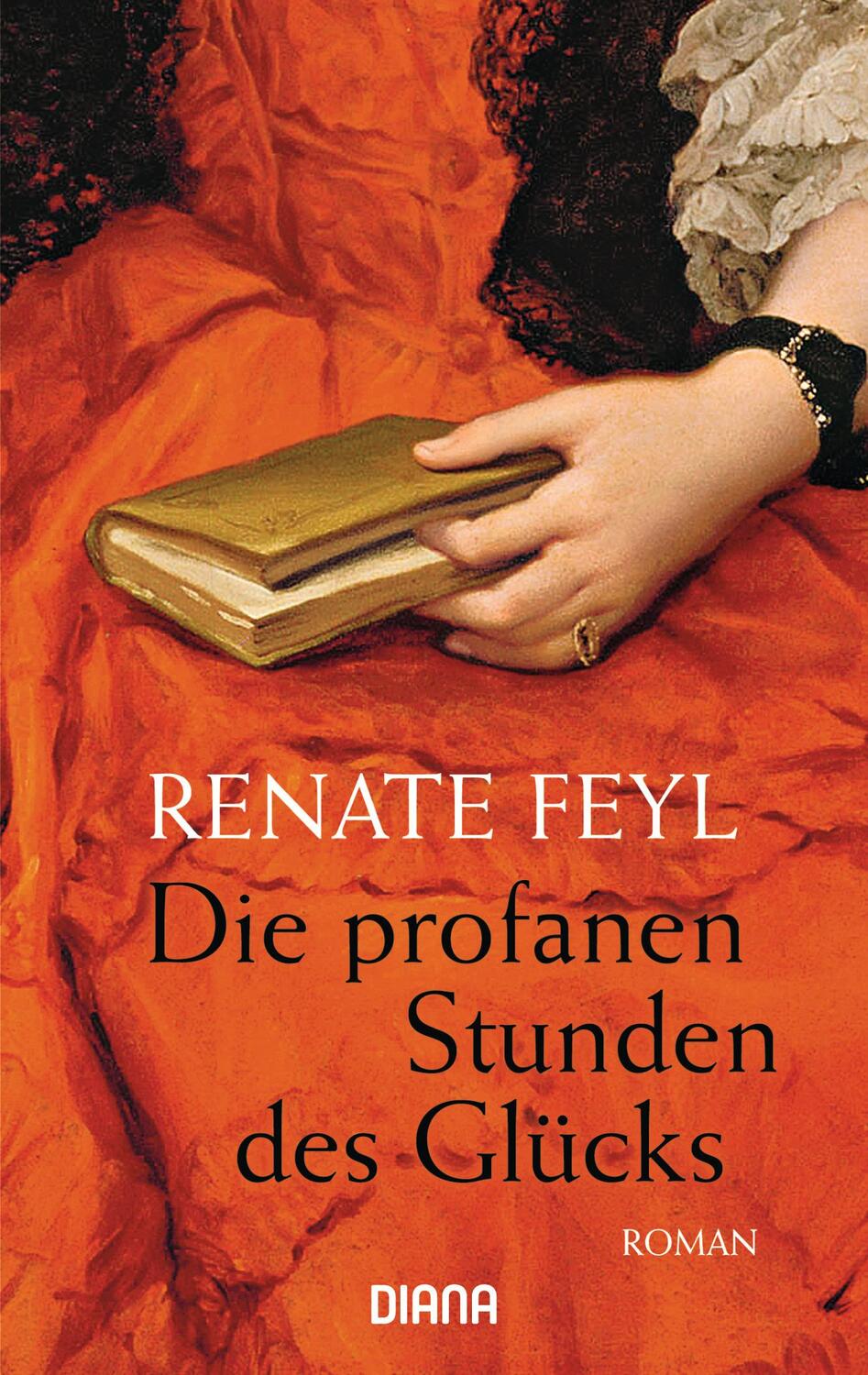 Cover: 9783453358324 | Die profanen Stunden des Glücks | Renate Feyl | Taschenbuch | Deutsch