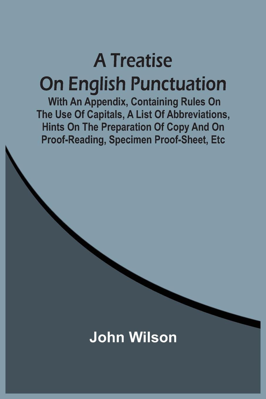 Cover: 9789354507731 | A Treatise On English Punctuation. With An Appendix, Containing...