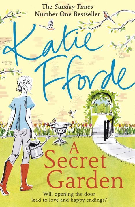 Cover: 9780099579366 | A Secret Garden | Katie Fforde | Taschenbuch | Englisch | 2018