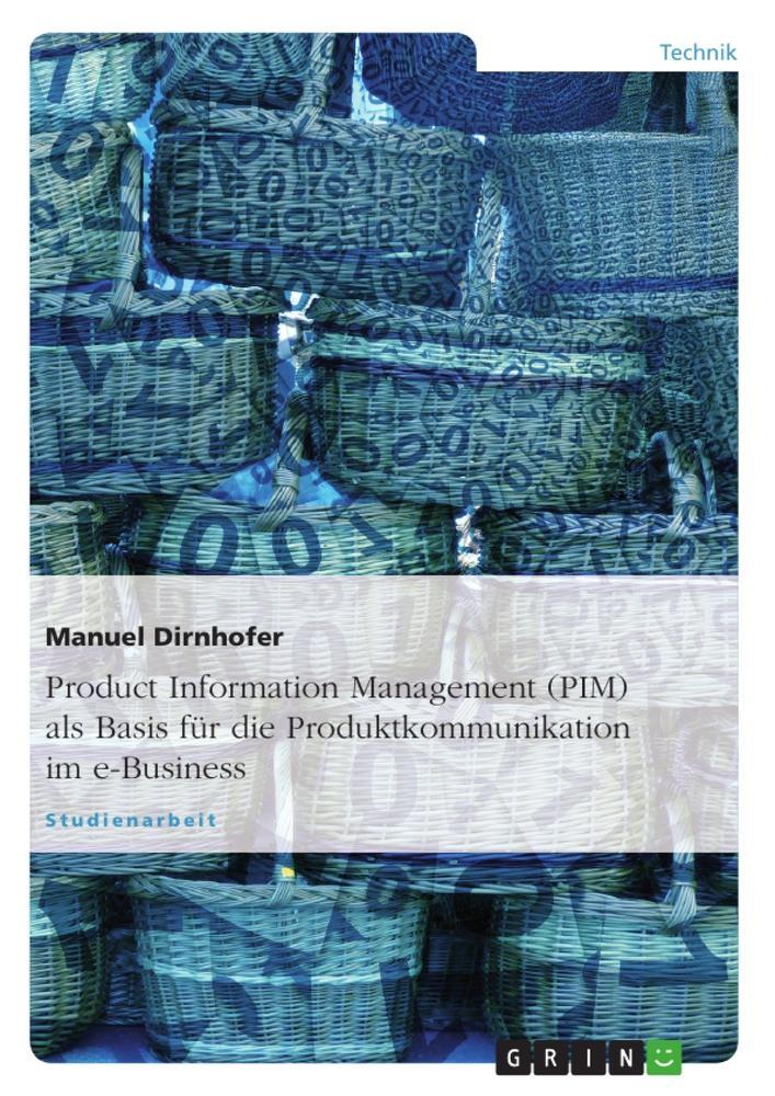 Cover: 9783640512263 | Product Information Management (PIM) als Basis für die...