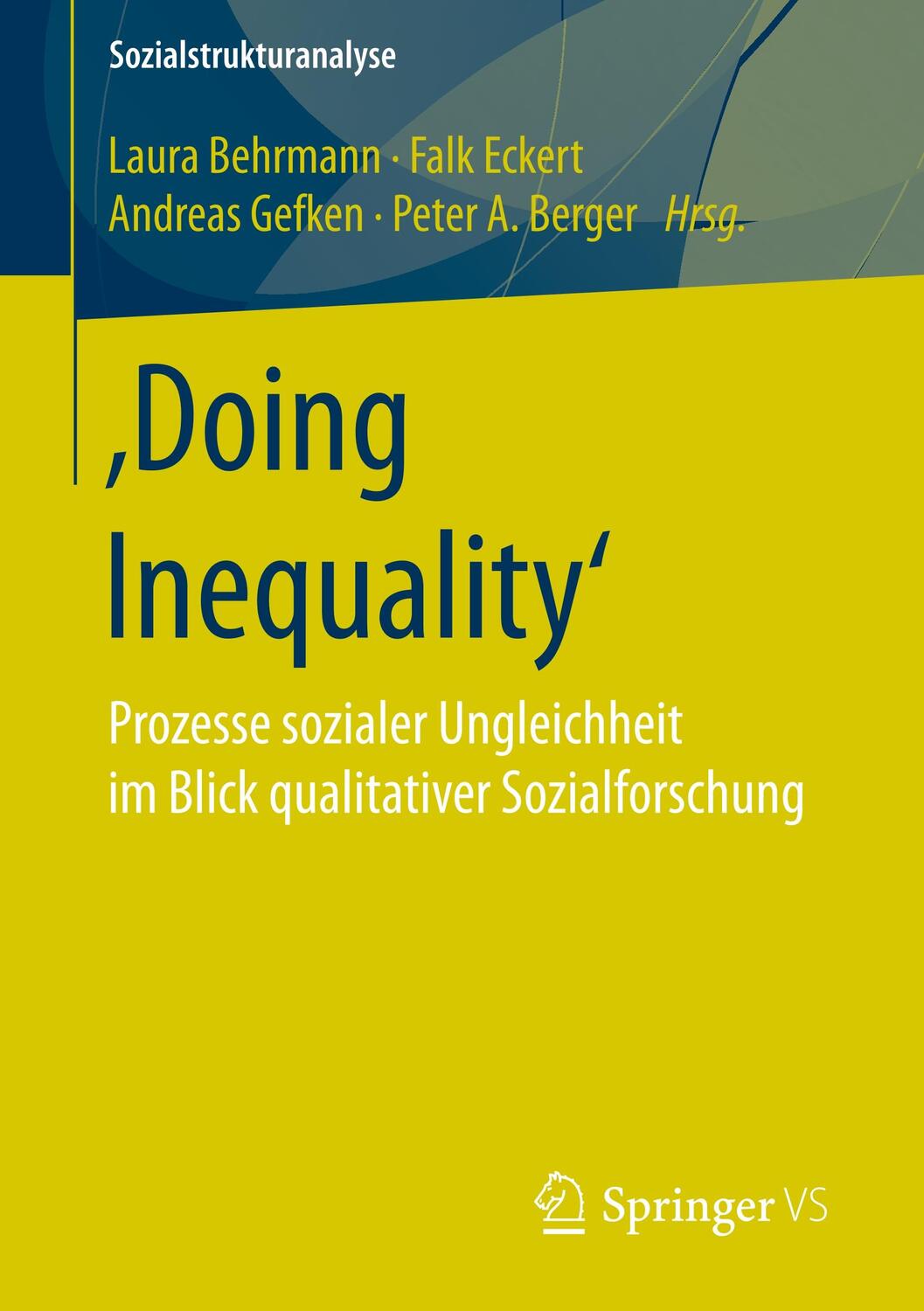 Cover: 9783658074197 | ¿Doing Inequality¿ | Laura Behrmann (u. a.) | Taschenbuch | Paperback