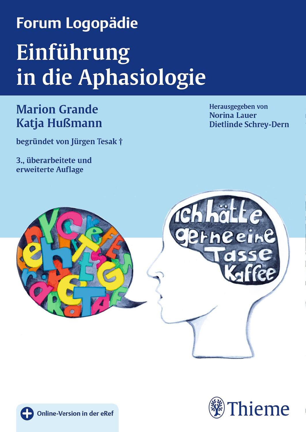 Cover: 9783131111135 | Einführung in die Aphasiologie | Marion Grande (u. a.) | Bundle | 2016