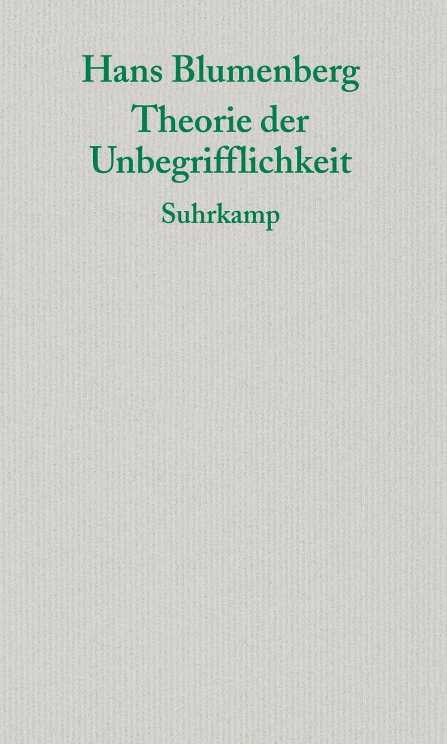 Cover: 9783518584804 | Theorie der Unbegrifflichkeit | Hans Blumenberg | Taschenbuch | 2007