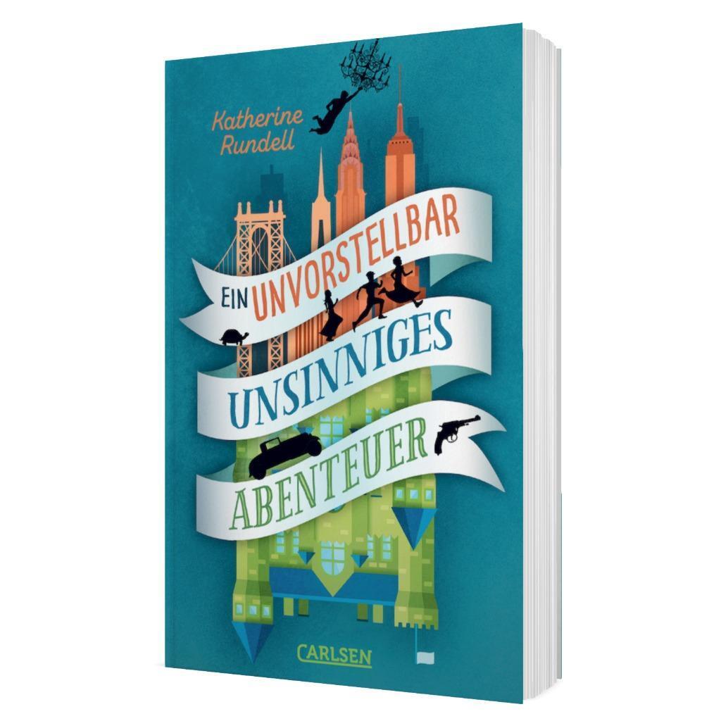 Bild: 9783551320919 | Ein unvorstellbar unsinniges Abenteuer | Katherine Rundell | Buch