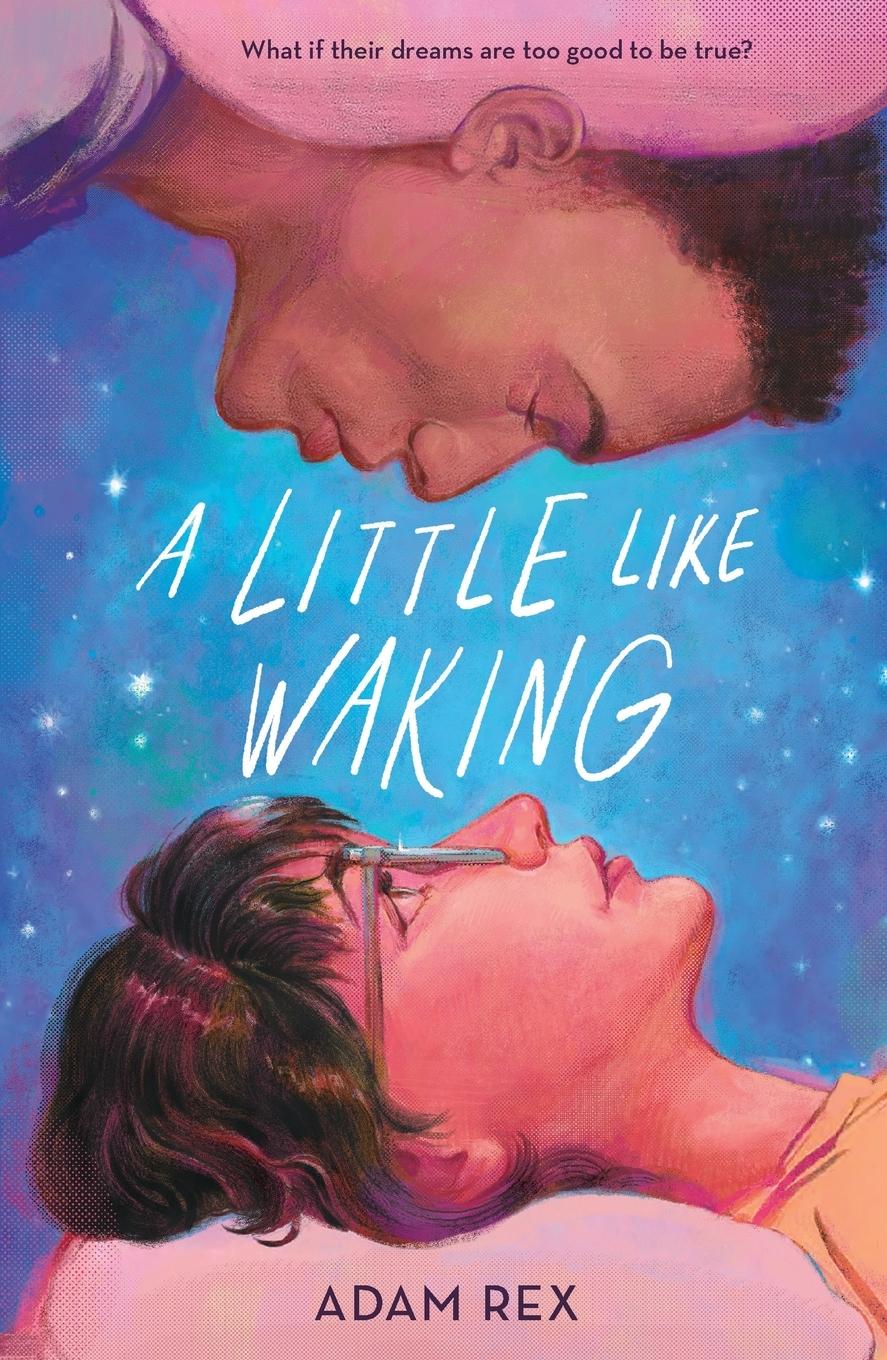 Cover: 9781250327963 | A Little Like Waking | Adam Rex | Taschenbuch | Englisch | 2024