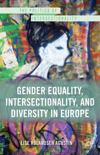Cover: 9781349439904 | Gender Equality, Intersectionality, and Diversity in Europe | Agustín