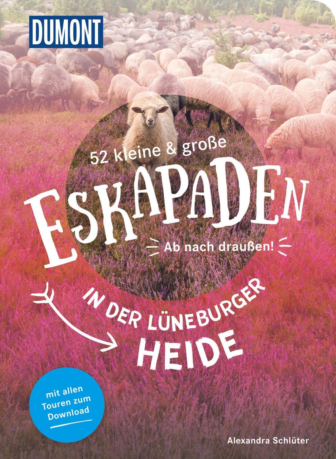 Cover: 9783770180936 | 52 kleine & große Eskapaden in der Lüneburger Heide | Ab nach draußen!
