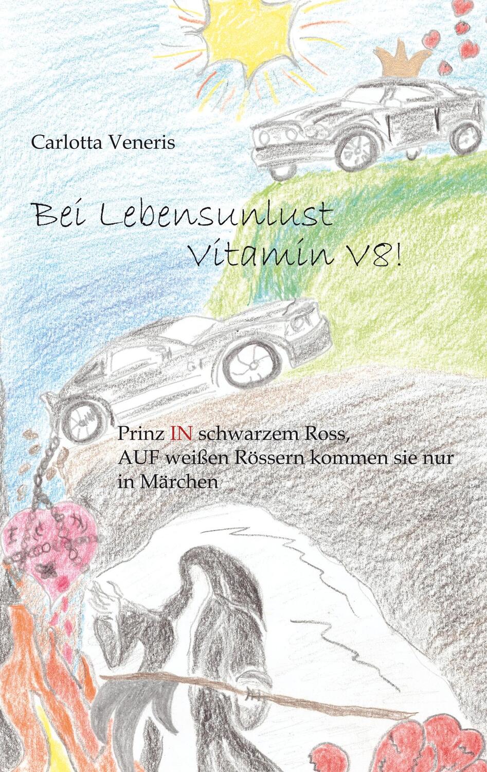 Cover: 9783740762728 | Bei Lebensunlust Vitamin V8! | Carlotta Veneris | Taschenbuch | 2019