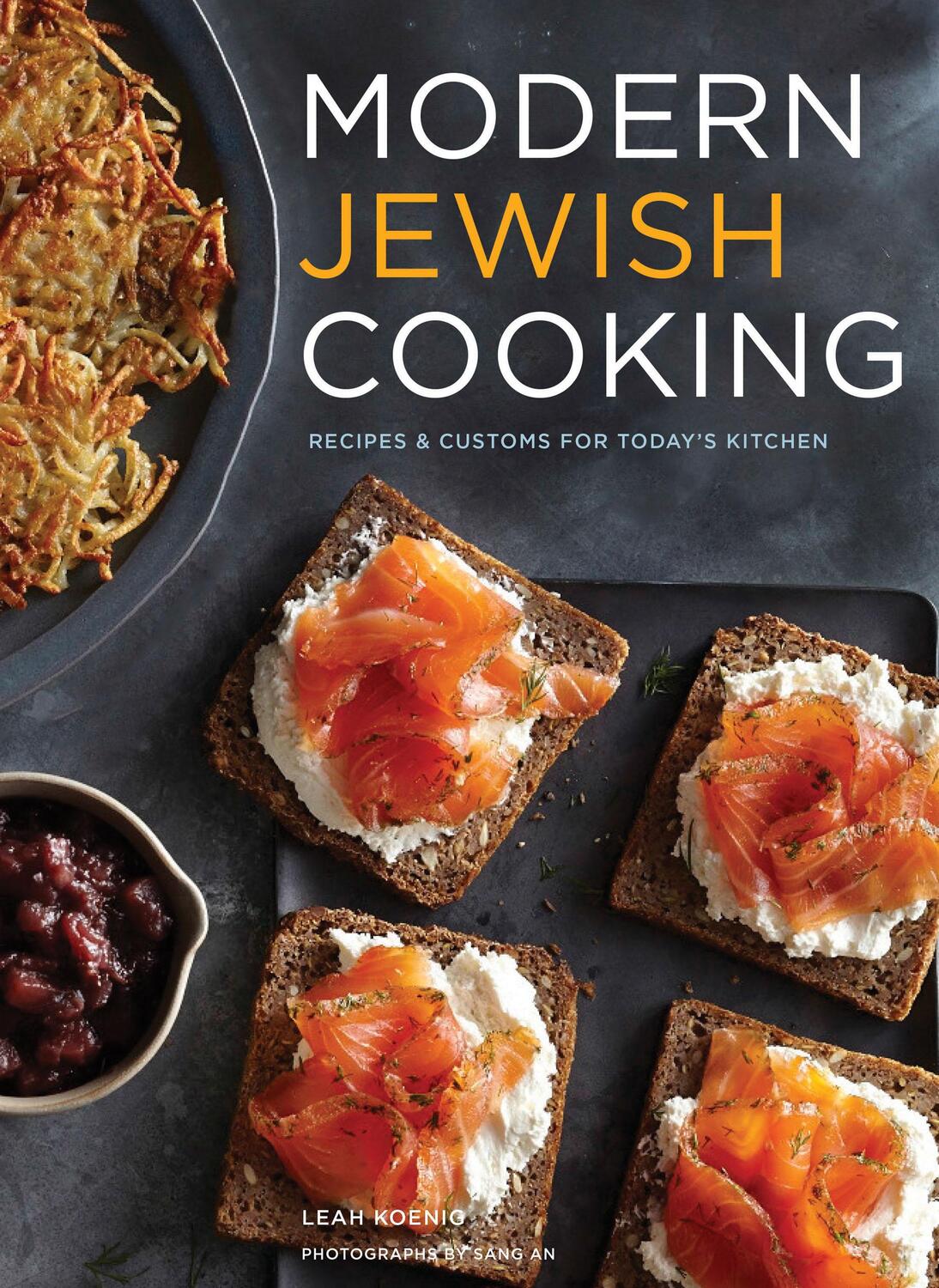 Cover: 9781452127484 | Modern Jewish Cooking | Leah Koenig | Buch | Gebunden | Englisch
