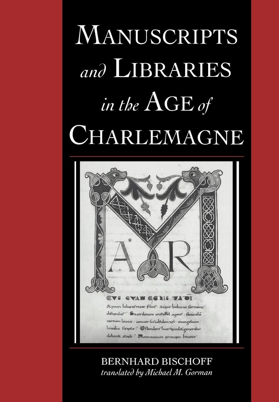 Cover: 9780521037112 | Manuscripts and Libraries in the Age of Charlemagne | Bischoff | Buch