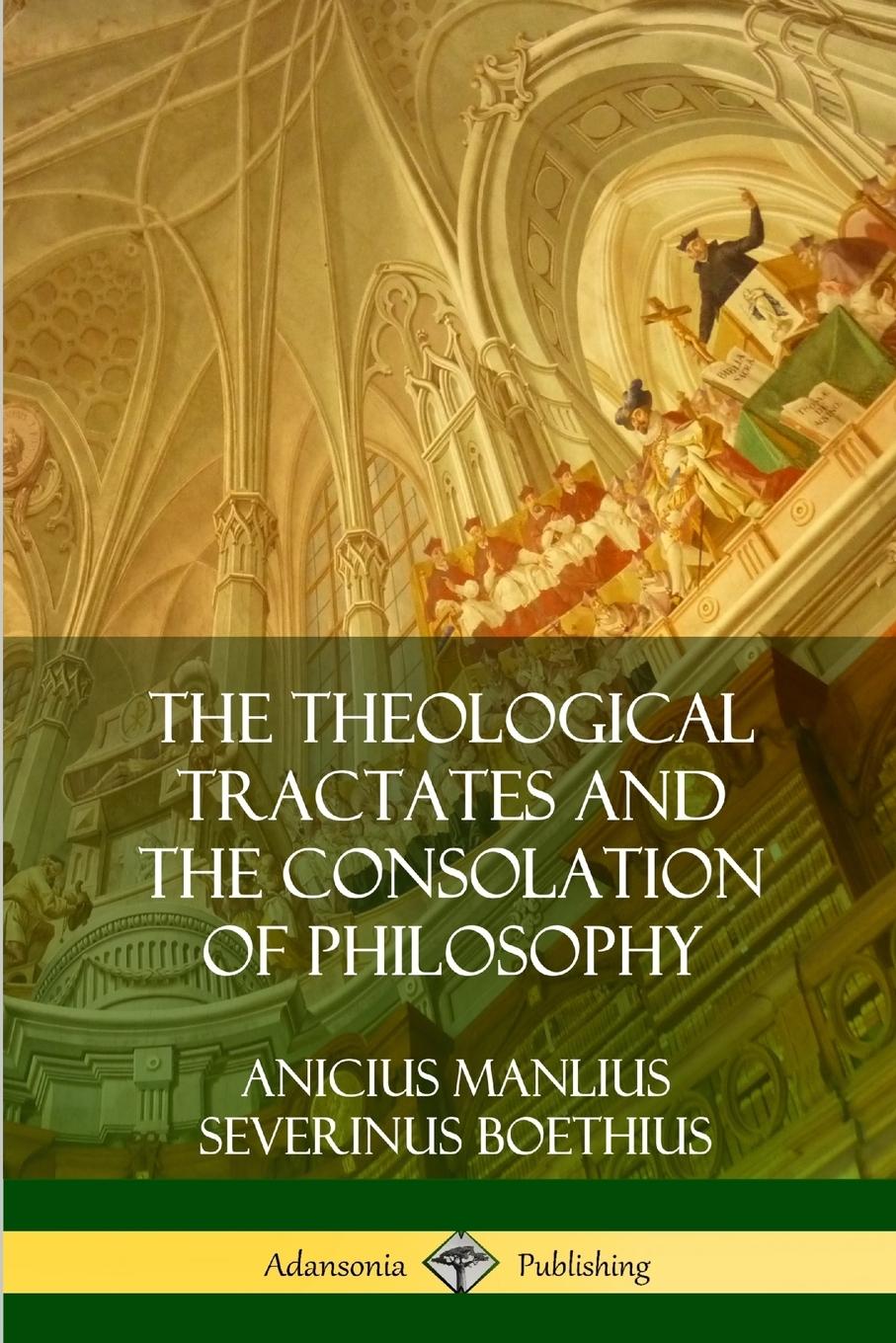 Cover: 9780359046362 | The Theological Tractates and The Consolation of Philosophy | Boethius