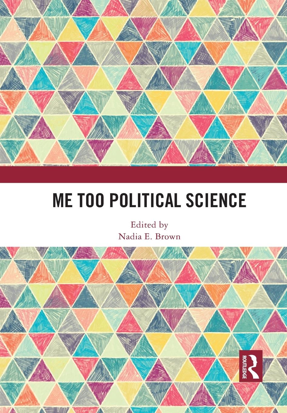 Cover: 9781032082240 | Me Too Political Science | Nadia Brown | Taschenbuch | Paperback