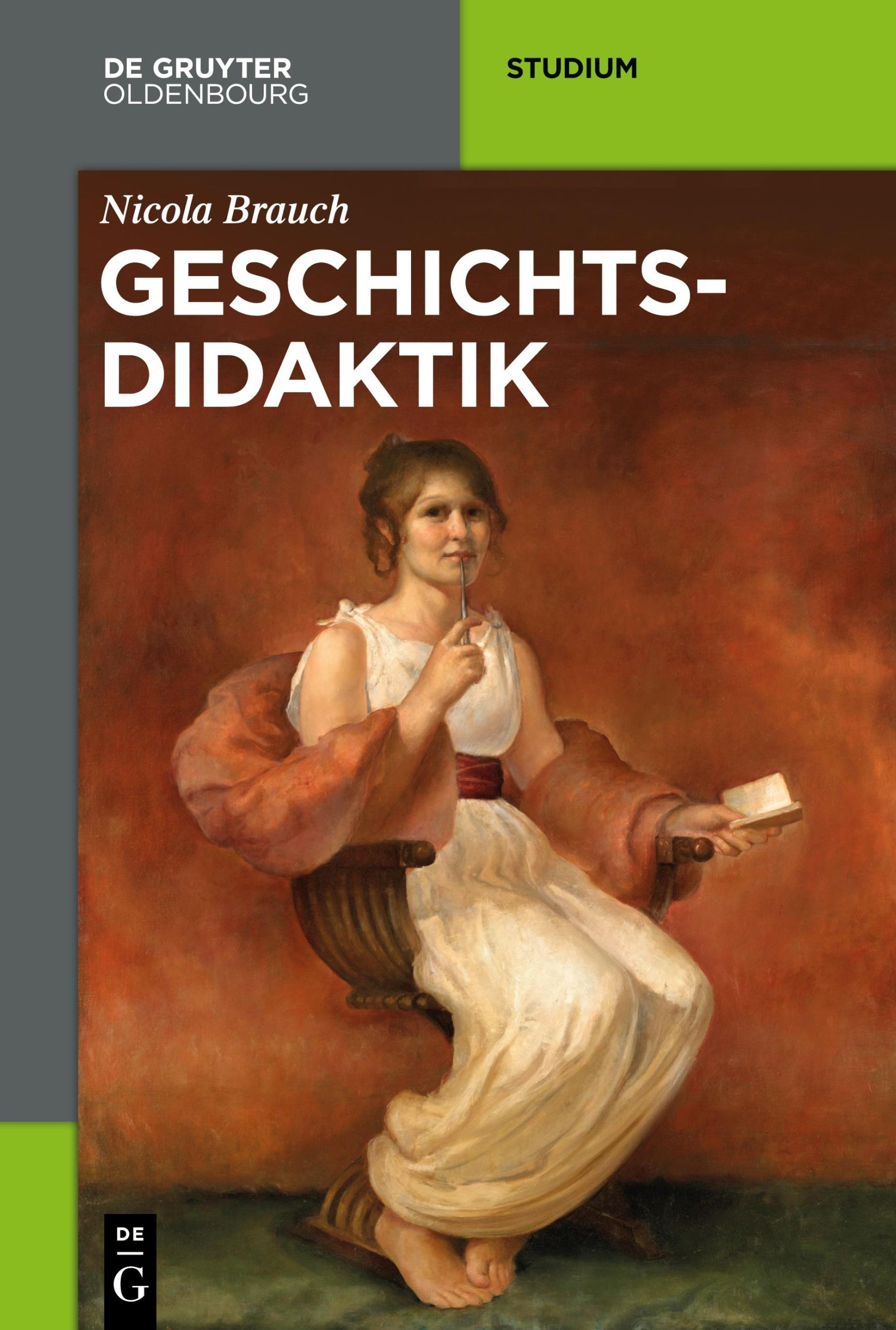 Cover: 9783050051673 | Geschichtsdidaktik | Nicola Brauch | Taschenbuch | 242 S. | Deutsch