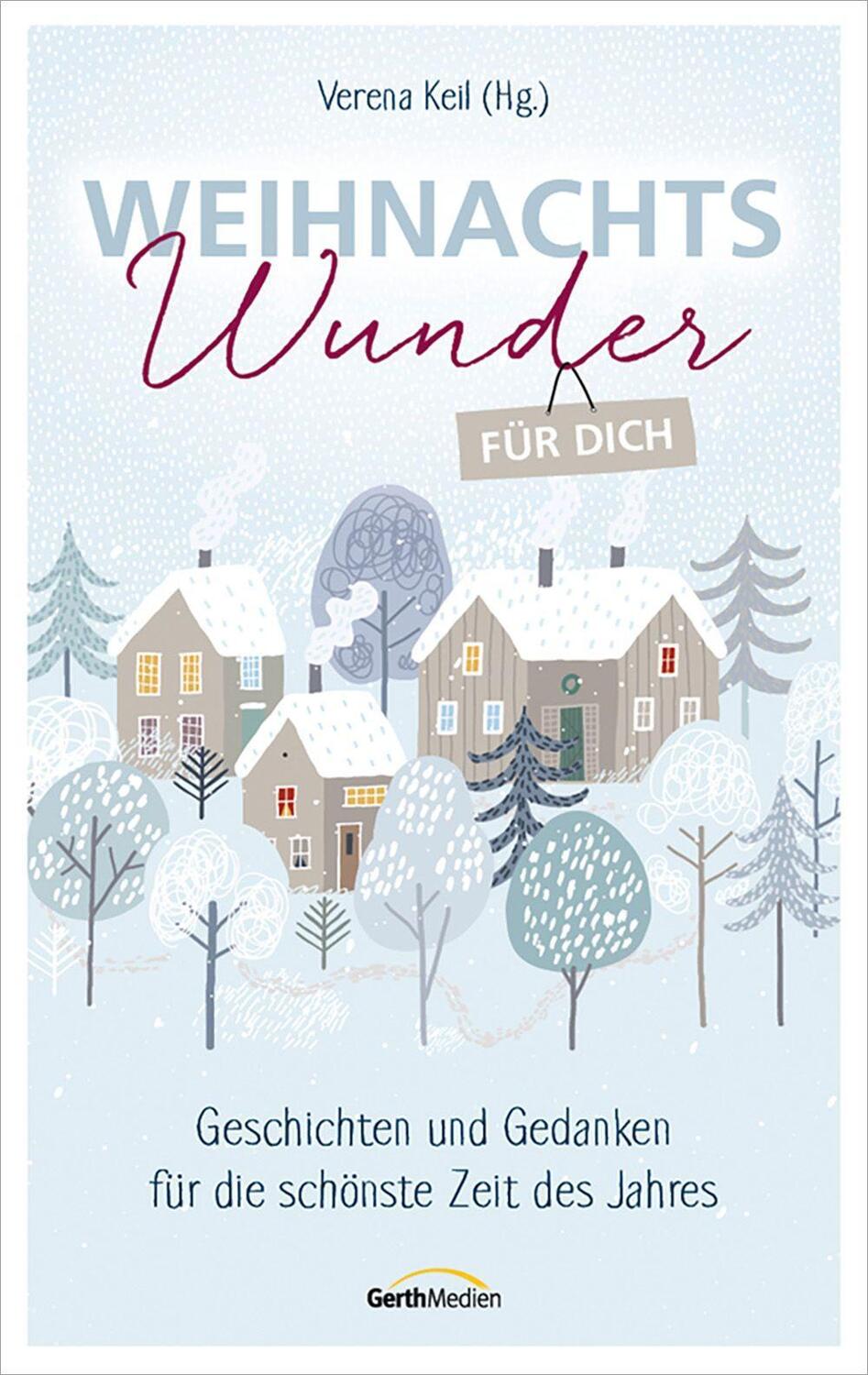 Cover: 9783957349927 | Weihnachtswunder für dich | Verena Keil | Taschenbuch | 96 S. | 2023