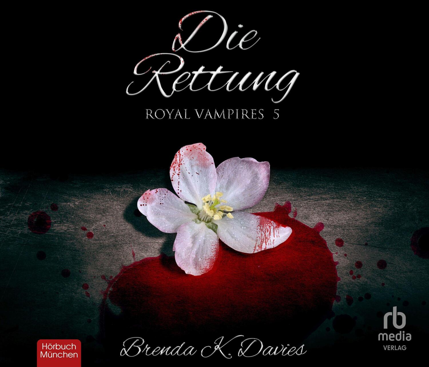 Cover: 9783987851391 | Die Rettung (Royal Vampires 5) | Brenda K. Davies | Audio-CD | Deutsch