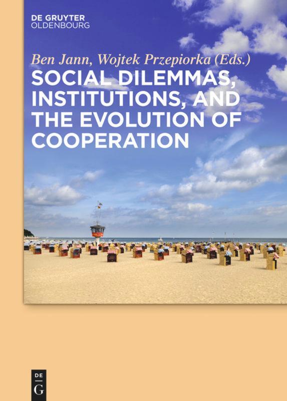 Cover: 9783110471953 | Social dilemmas, institutions, and the evolution of cooperation | Buch