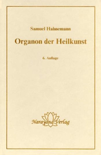 Cover: 9783921383803 | Organon der Heilkunst | Samuel Hahnemann | Buch | XII | Deutsch | 2011