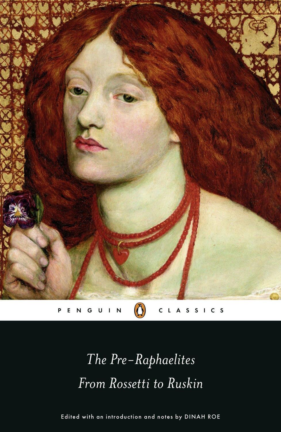 Cover: 9780141192406 | The Pre-Raphaelites: From Rossetti to Ruskin | Dinah Roe | Taschenbuch