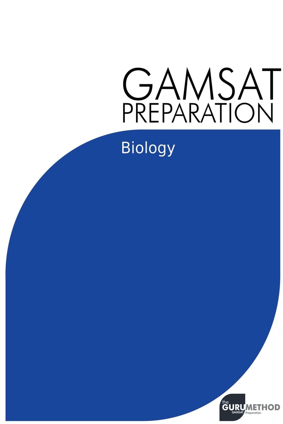 Cover: 9798215657126 | GAMSAT Preparation Biology | Michael Tan | Taschenbuch | GAMSAT | 2023