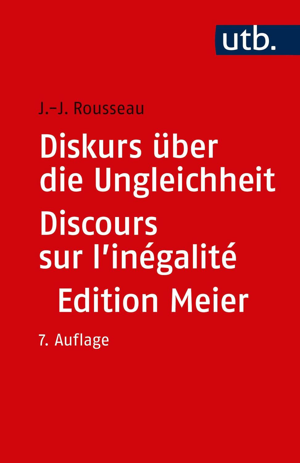 Cover: 9783825250942 | Diskurs über die Ungleichheit Discours sur l'inégalité | Rousseau