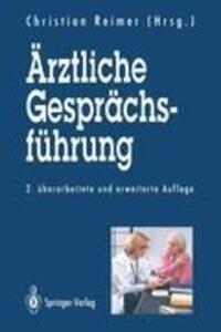 Cover: 9783540574064 | Ärztliche Gesprächsführung | Christian Reimer | Taschenbuch | XII